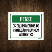 Placa Pense Equipamentos Proteção Acidentes 27X35 Placa Pense Equipamentos Proteção Acidentes 27X35