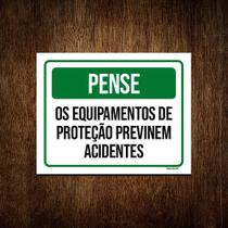 Placa Pense Equipamentos Proteção Acidentes 27x35