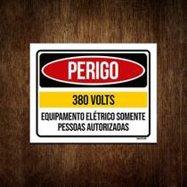 Placa Perigo 380 Volts Somente Pessoas Autorizadas 27x35