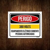 Placa Perigo 380 Volts Somente Pessoas Autorizadas 36X46