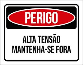 Placa Perigo Alta Tensão Mantenha-Se Fora 36X46