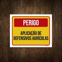 Placa Perigo Aplicação De Defensivos Agrícolas 18X23