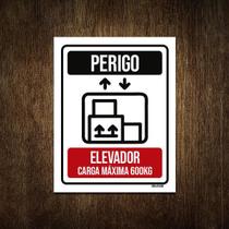 Placa Perigo Elevador Carga Máxima 600 Kg 27X35