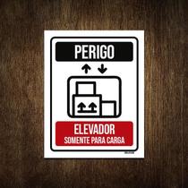 Placa Perigo Elevador Somente Para Carga 18X23