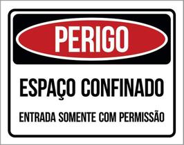 Placa Perigo Espaço Confinado Somente Permissão 27X35