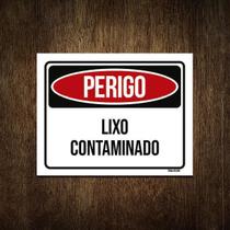 Placa Perigo Lixo Contaminado 27X35