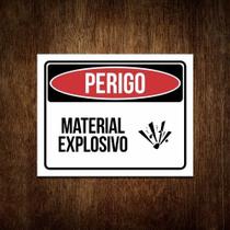 Placa Perigo - Material Explosivo - Placa De Sinalização