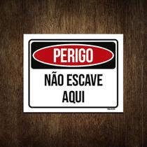 Placa Perigo Não Escave Aqui 18X23