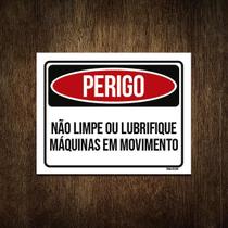 Placa Perigo Não Limpe Lubrifique Máquina Movimento 36X46