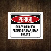 Placa Perigo Oxigênio Líquido Proibido Fumar Graxas 18X23