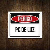 Placa Perigo Pc De Luz 18X23