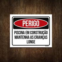 Placa Perigo Piscina Construção Crianças Longe 27X35