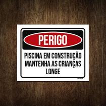 Placa Perigo Piscina Construção Crianças Longe 27X35