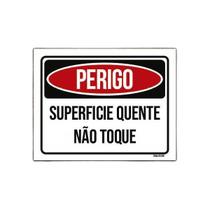 Placa Perigo Superficie Quente Não Toque 18X23