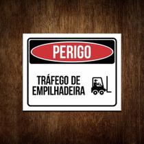 Placa Perigo Tráfego De Empilhadeira 27x35