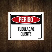 Placa Perigo Tubulação Quente 18X23