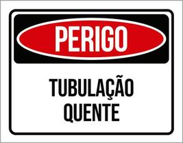 Placa Perigo Tubulação Quente 18X23