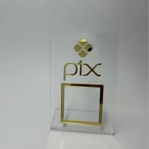 Placa Pix Display Mesa Balcão PIX Pagamento Comércio Acrílico Consultório Escritório Estabelecimento