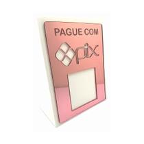 Placa Pix E Qrcode Em Acrílico -Branco e Rose Placa Pix E Qrcode Em Acrílico -Branco e Rose