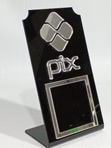 Placa Pix QR Code Acrílico Display Mesa Preto Prata Pagamento Rápido e Fácil