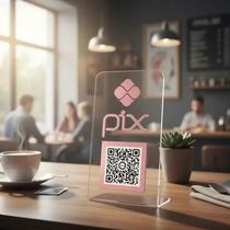 Placa Pix QR Code Display Para Pagamentos Acrílico 3mm Transparente Placa Pix QR Code Display Para Pagamentos Acrílico 3mm Transparente