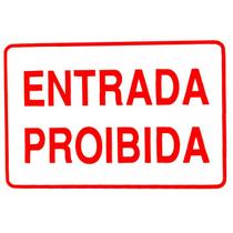 Placa Plastica Sinalizacao Nao Entre Entrada Proibida Placa Plastica Sinalizacao Nao Entre Entrada Proibida