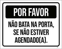Placa Por Favor Não Bata Porta Sem Agenda 36X46