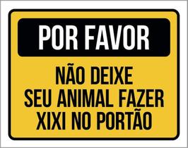 Placa Por Favor Não Deixe Animal Fazer Xixi Portão 36X46