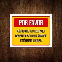 Placa Por Favor Não Jogue Lixo Aqui Sou Uma Árvore 18x23 5un