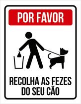 Placa Por Favor Recolha As Fezes Do Seu Cão Cachorro (27X35)