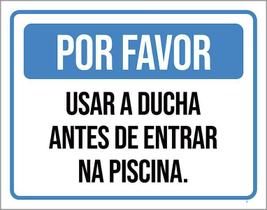 Placa Por Favor Usar Ducha Antes Da Piscina 36X46