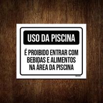 Placa Preta Uso Piscina Proibido Entrar Bebidas 36X46