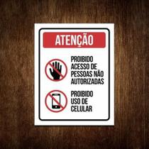 Placa Proibido Acesso Celular Pessoas Não Autorizadas 27X35