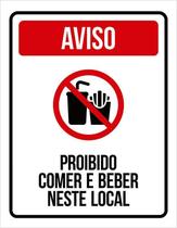 Placa Proibido Comer E Beber Neste Local Sinalização 36X46