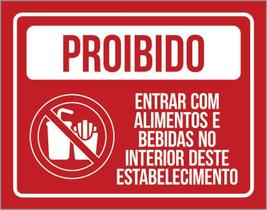 Placa Proibido Entrar Com Alimentos E Bebidas 18X23