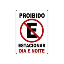 Placa Proibido Estacionar Dia Noite Chapa Ps Carro Comercial Placa Proibido Estacionar Dia Noite Chapa Ps Carro Comercial