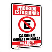 Placa Proibido Estacionar Garagem Carga Descarga Dia Noite Placa Proibido Estacionar Garagem Carga Descarga Dia Noite