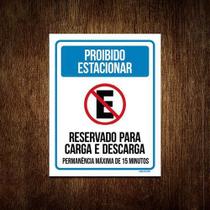 Placa Proibido Estacionar Reservado Carga Descarga 27X35