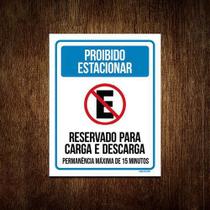 Placa Proibido Estacionar Reservado Carga Descarga 36X46