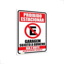 Placa Proibido Estacionar Sujeito a Guincho
