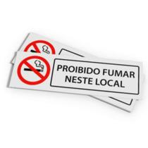 Placa proibido fumar medida 30x10cm - PS 2mm adesivada