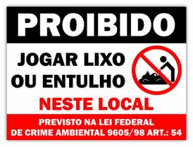 Placa Proibido Jogar Lixo Ou Entulho 30x40cm 1,5mm Placa Proibido Jogar Lixo Ou Entulho 30x40cm 1,5mm