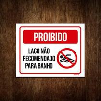 Placa Proibido Lago Não Recomendado Para Banho 27X35