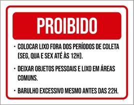 Placa Proibido Lixo Objetos Pessoas Barulho 36X46