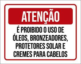 Placa Proibido Óleos Bronzeadores Cremes Protetor 36X46