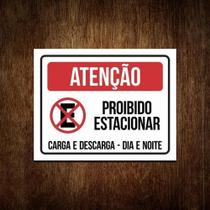 Placa Proibido Parar E Estacionar Carga E Descarga 36X46