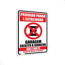 Placa Proibido Parar E Estacionar Portão Garagem