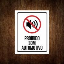 Placa Proibido Som Automotivo - Placa De Sinalização 27X35