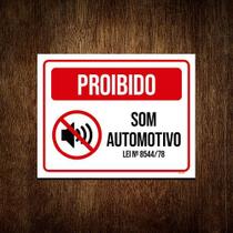 Placa Proibido Som Automotivo Vermelha Lei 27x35