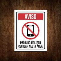 Placa Proibido Uso De Celular Nesta Área Condomínio 27X35